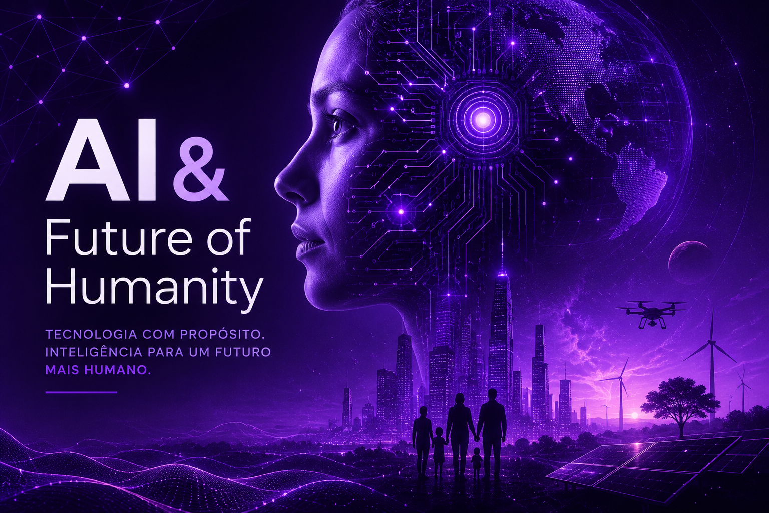 AI & Future of Humanity